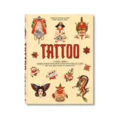 Taschen Tattoo: 1730s-1970's, Henk Schiffmacher's Private Collection