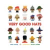Very Good Hats - Signed -Home Furnishings Store verygoodhats