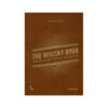 The Whiskey Book