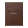 Whiskey Cocktails - Brown Leather -Home Furnishings Store whiskeycocktails